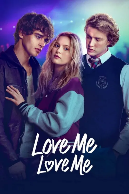 Love Me, Love Me